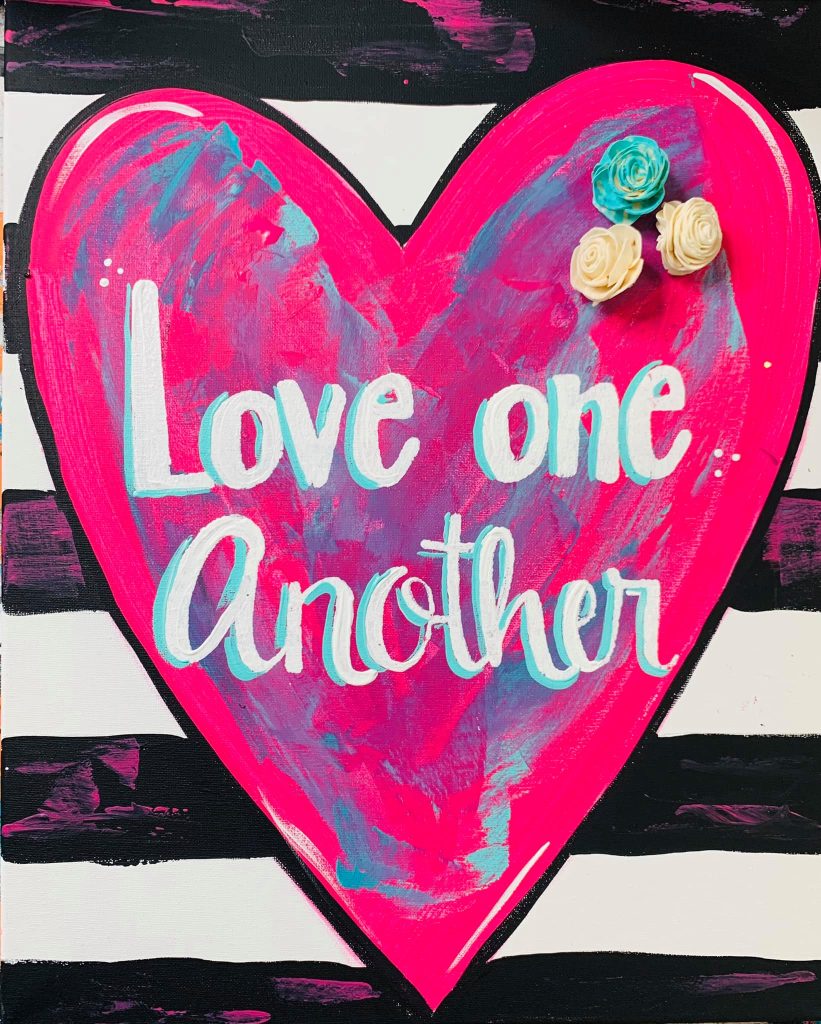 Love one another @ Grapes N Grains